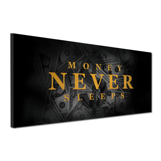 Money never sleeps motivazione ricchezza quadro