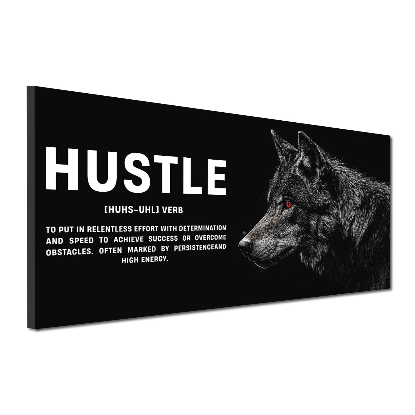 Motivazione lupo forza successo hustle quadro